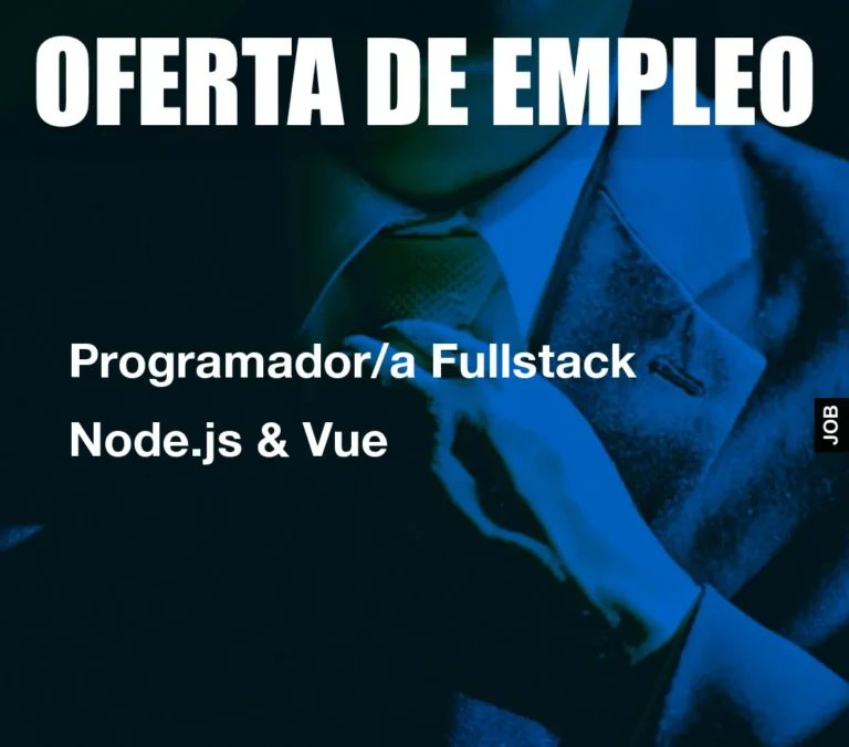 Programador/a Fullstack Node.js & Vue