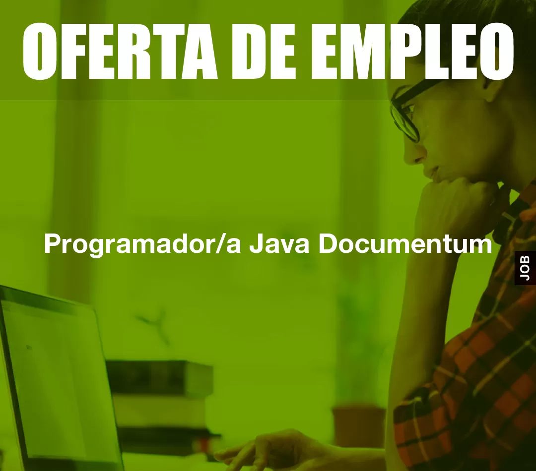 Programador/a Java Documentum Programador/a Java Documentum