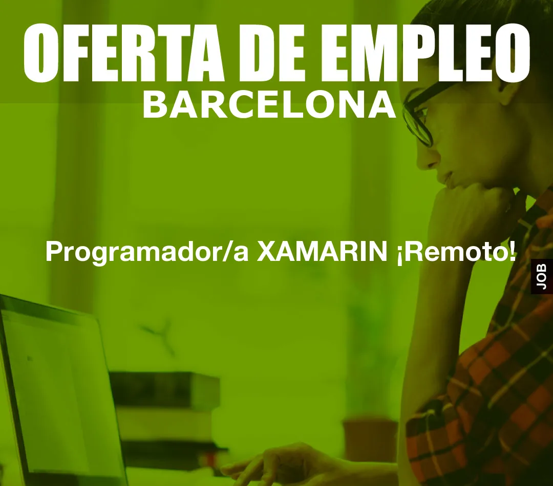 Programador/a XAMARIN ¡Remoto!