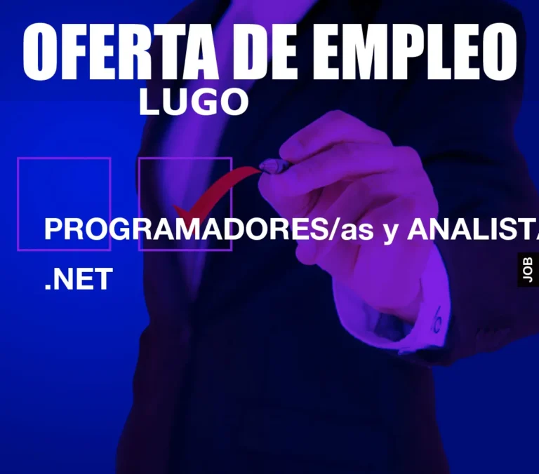 PROGRAMADORES/as y ANALISTAS .NET