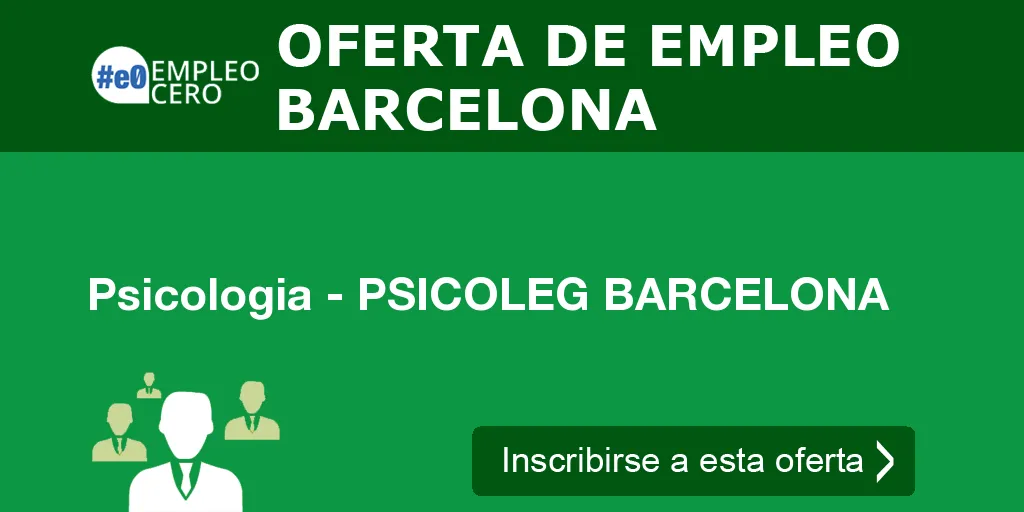 Psicologia - PSICOLEG BARCELONA Psicologia - PSICOLEG BARCELONA