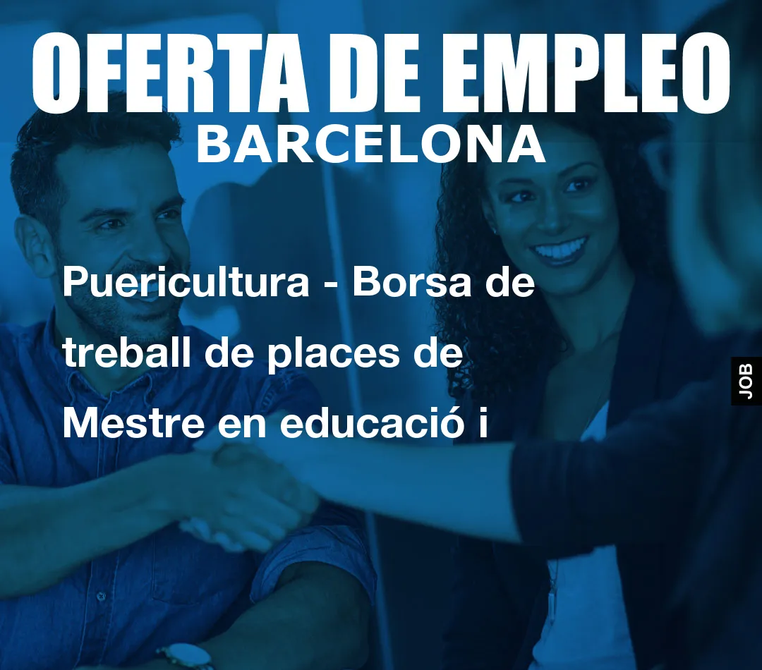 Puericultura – Borsa de treball de places de Mestre en educaci