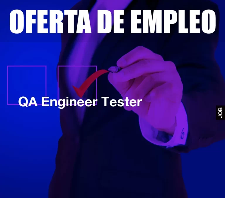 QA Engineer Tester
