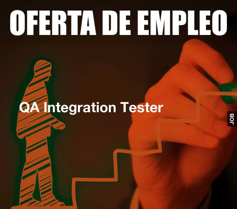 QA Integration Tester