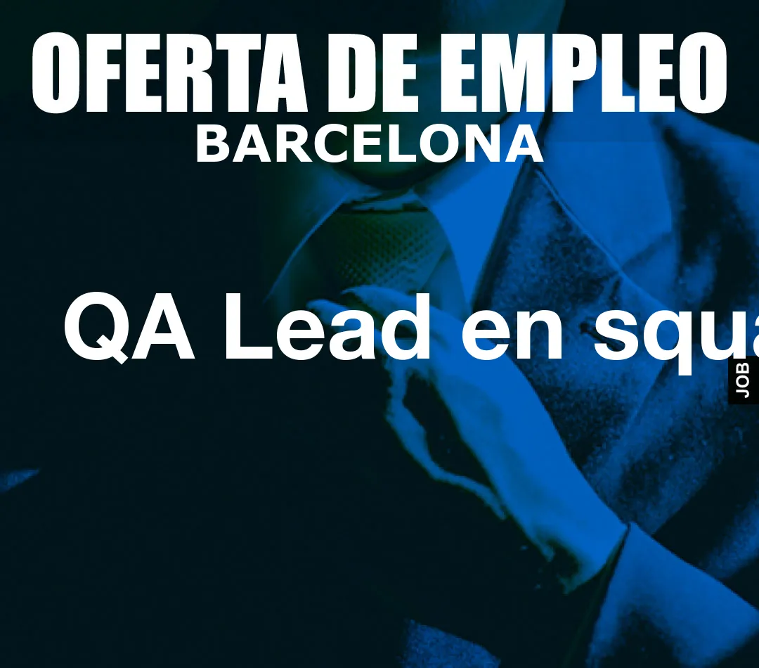 QA Lead en squad