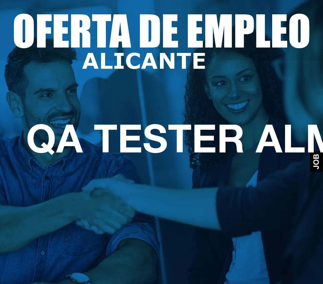 QA TESTER ALM