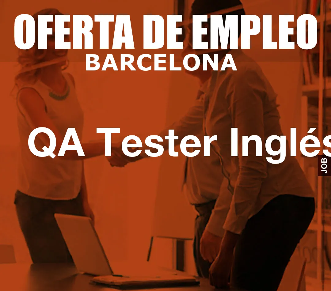 QA Tester Inglés