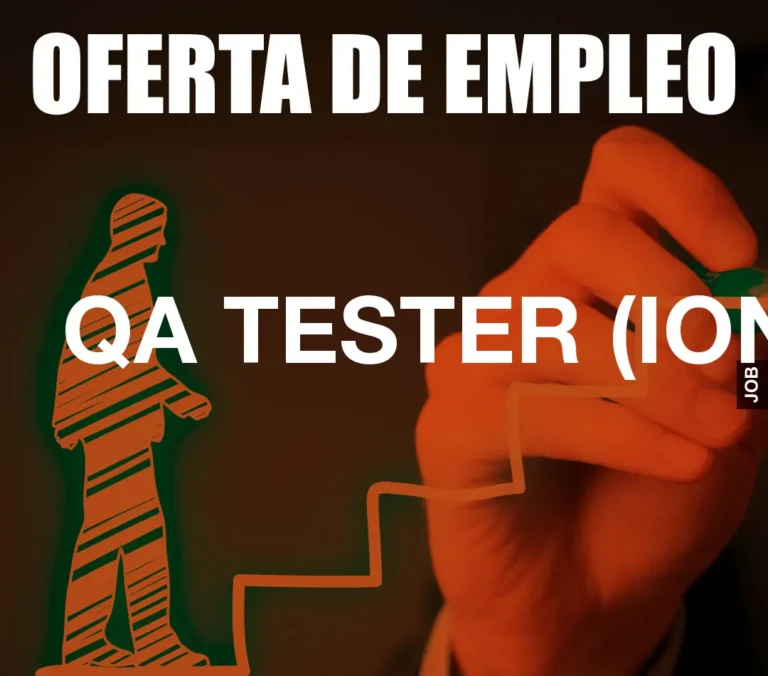 QA TESTER (ION)
