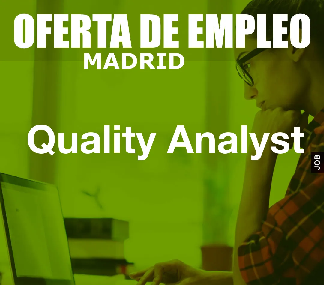 Quality Analyst