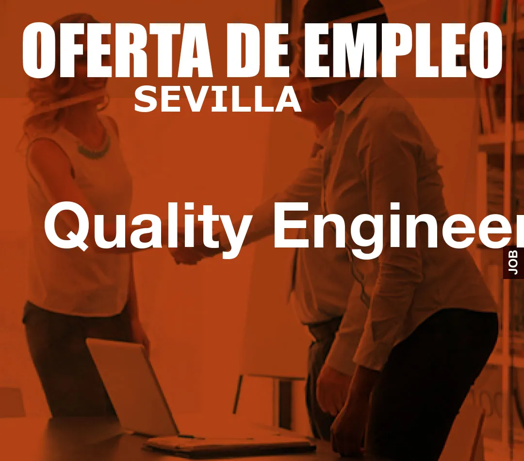 Quality Engineer