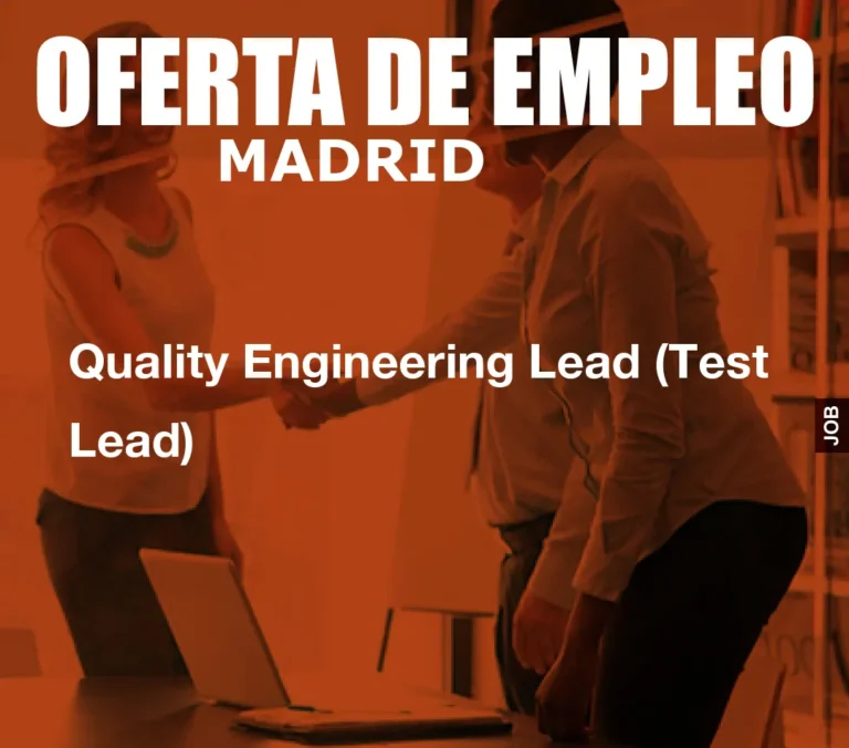 Quality Engineering Lead (Test Lead)