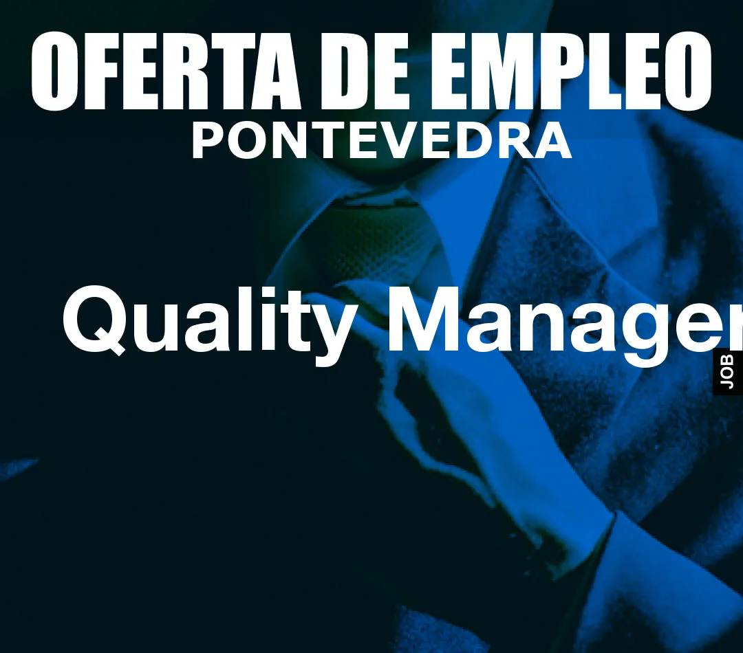 Quality Manager