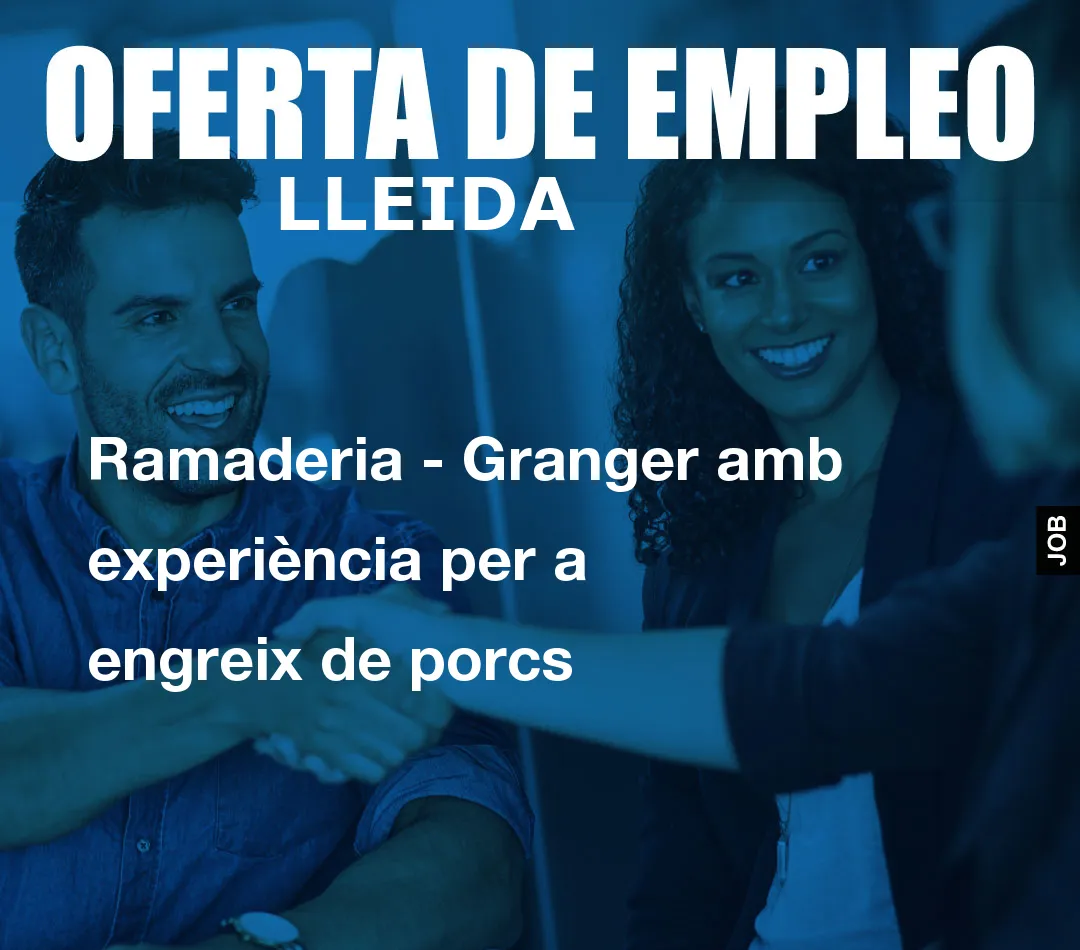 Ramaderia – Granger amb experi