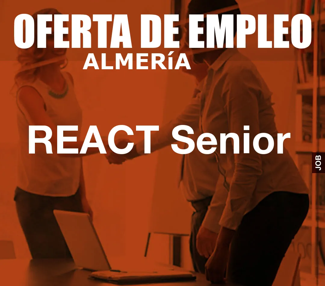 REACT Senior