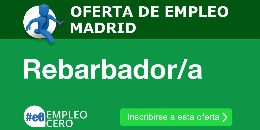Rebarbador/a Rebarbador/a