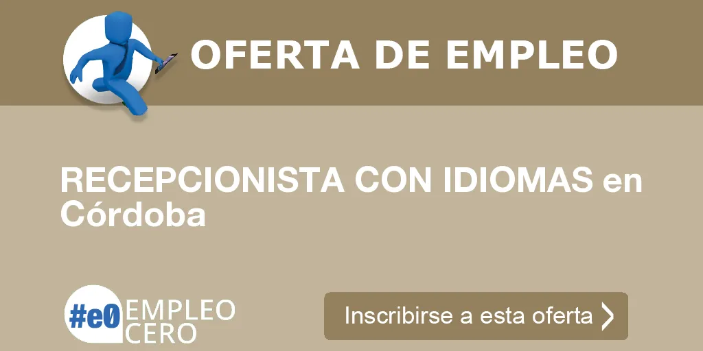 RECEPCIONISTA CON IDIOMAS en Córdoba