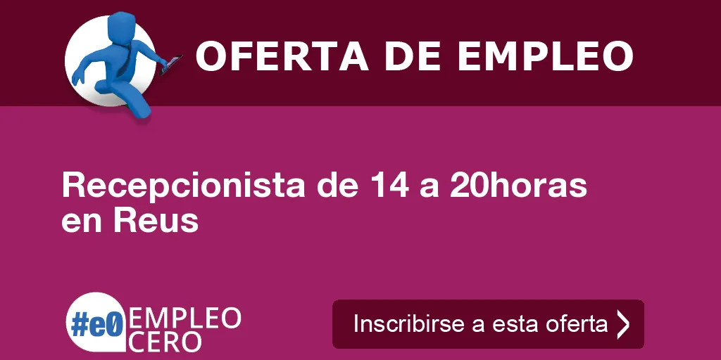 Recepcionista de 14 a 20horas en Reus Recepcionista de 14 a 20horas en Reus