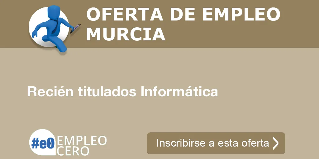 Recién titulados Informática