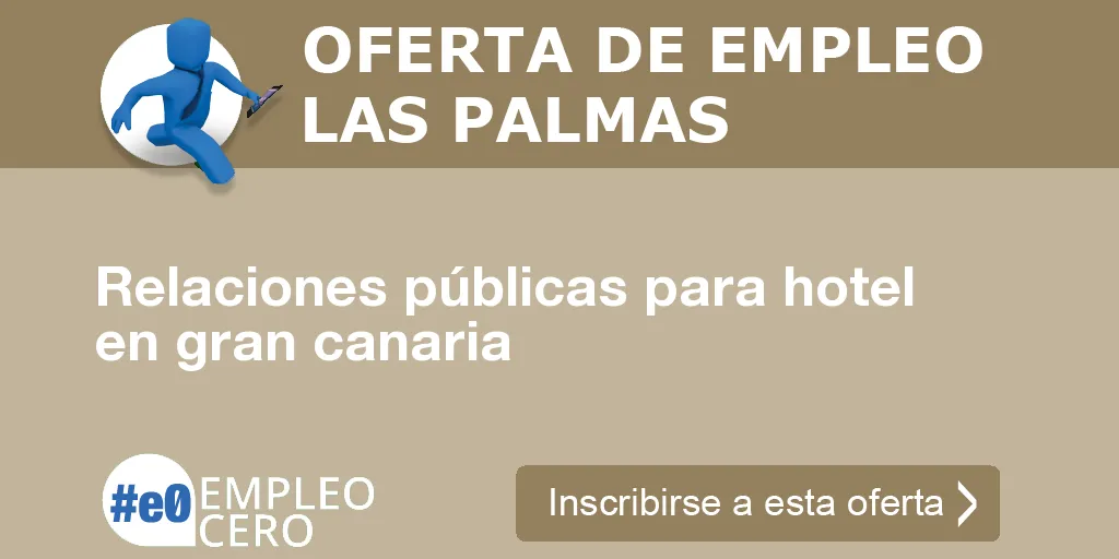 Relaciones públicas para hotel en gran canaria Relaciones públicas para hotel en gran canaria