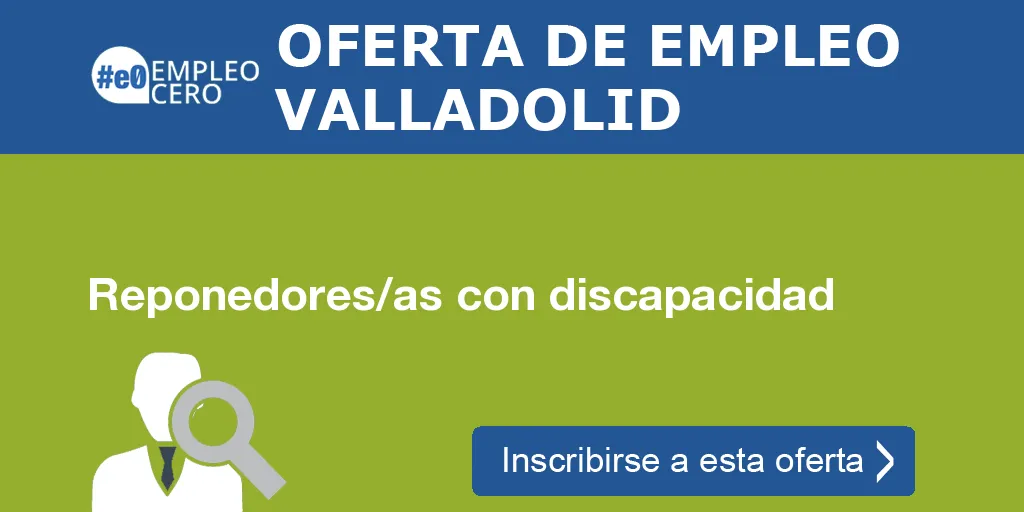 Reponedores/as con discapacidad Reponedores/as con discapacidad
