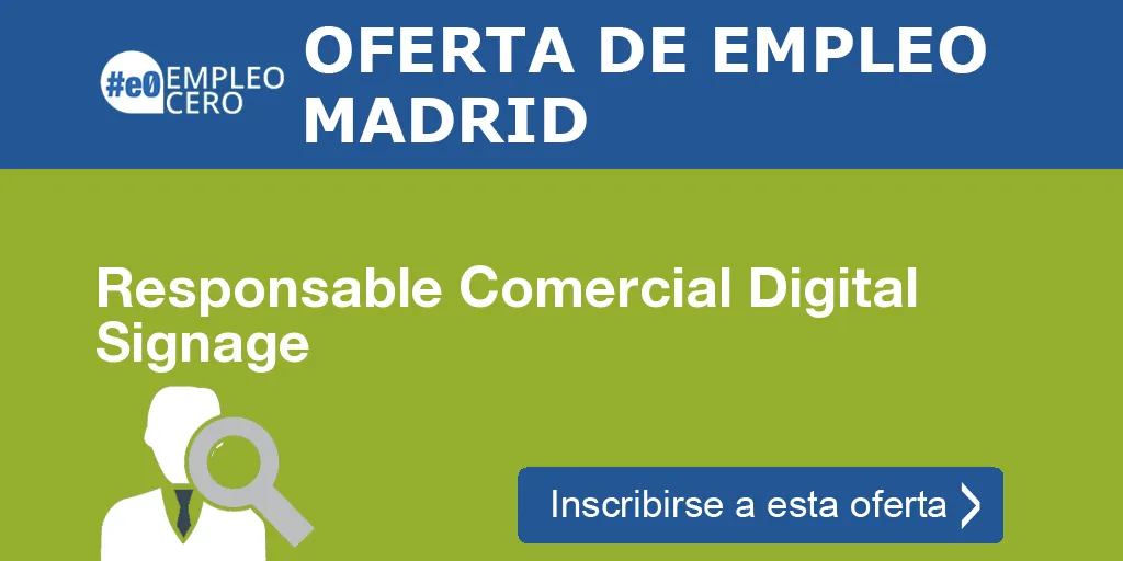 Responsable Comercial Digital Signage