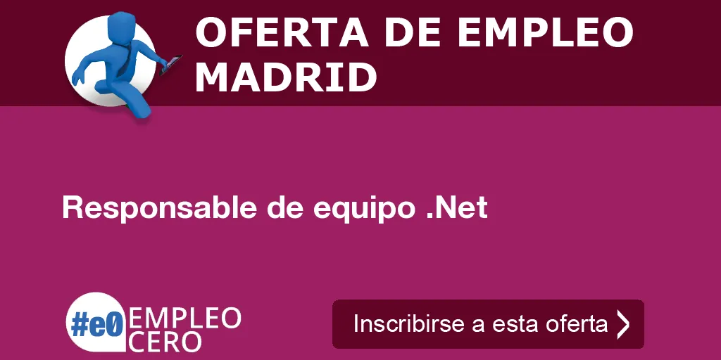 Responsable de equipo .Net Responsable de equipo .Net