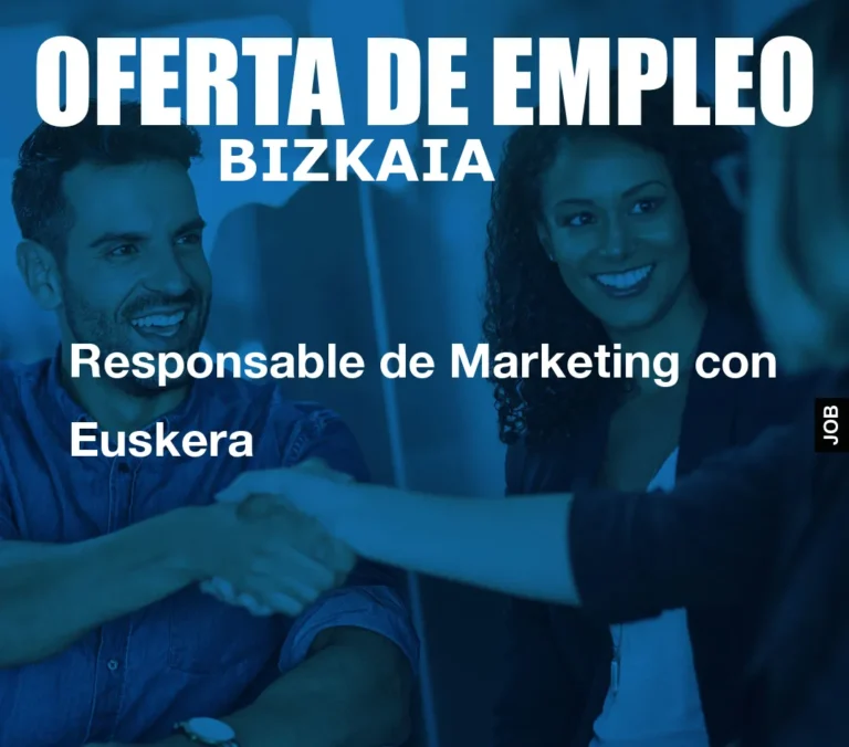 Responsable de Marketing con Euskera