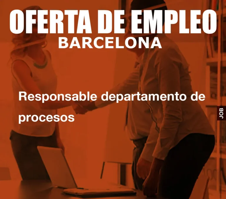 Responsable departamento de procesos