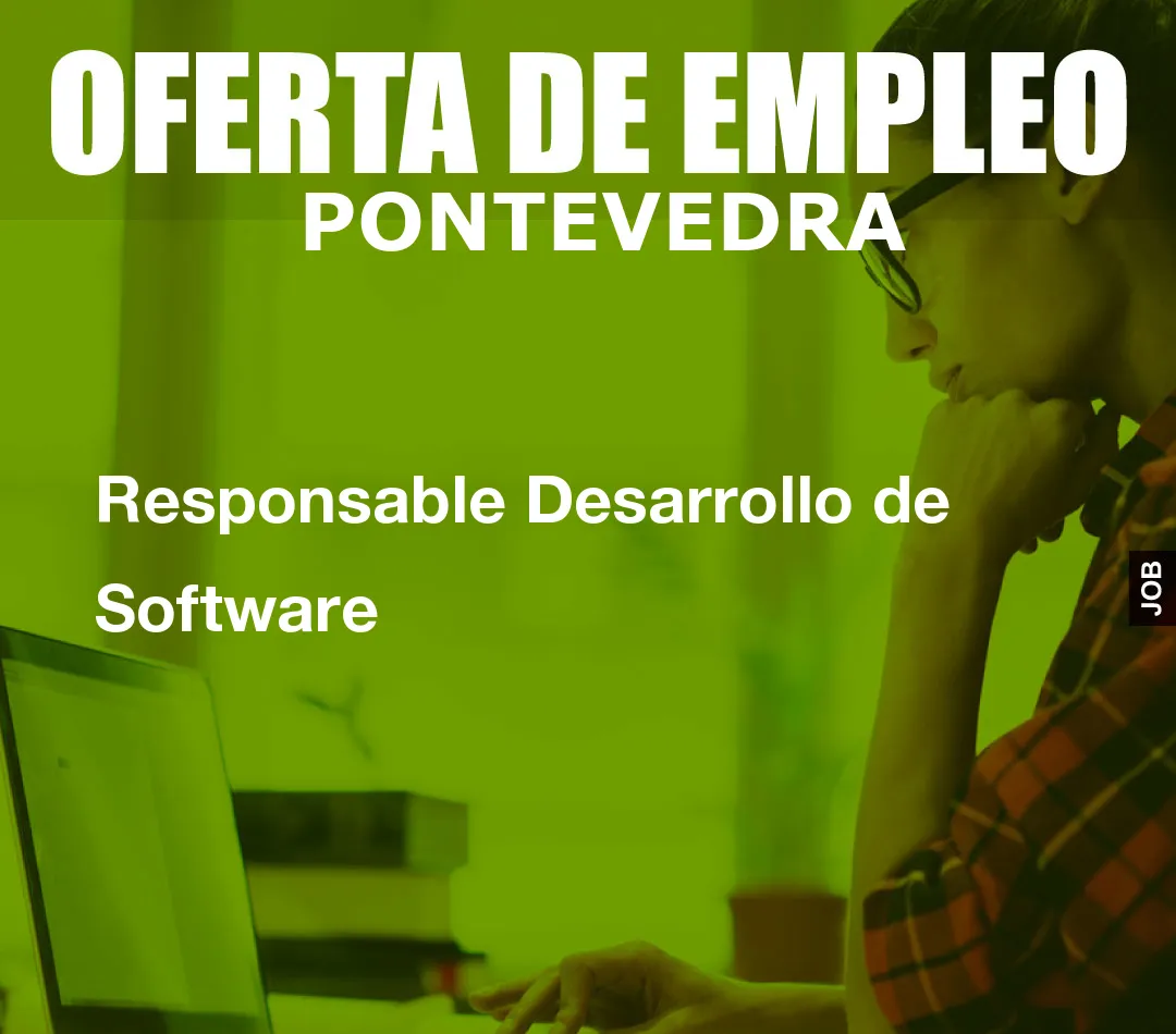 Responsable Desarrollo de Software
