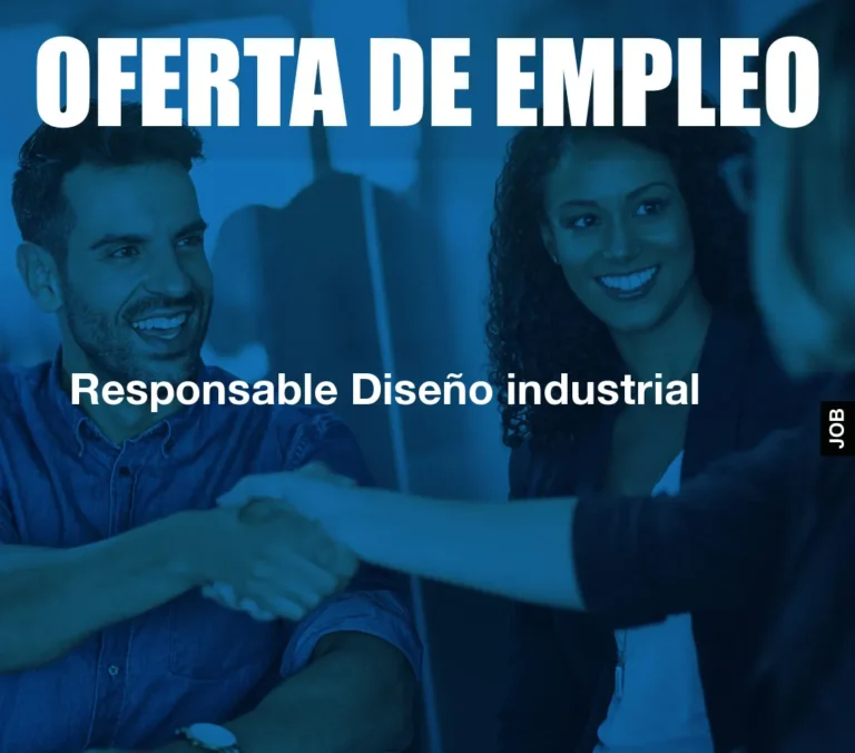 Responsable Diseño industrial