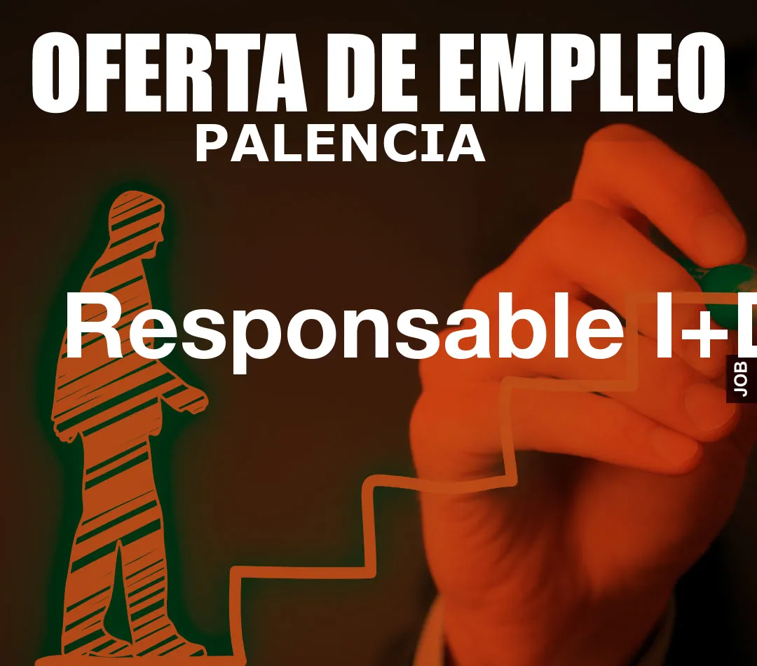 Responsable I+D