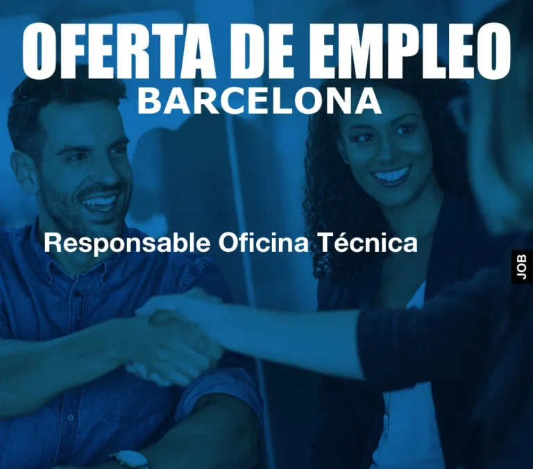 Responsable Oficina Técnica