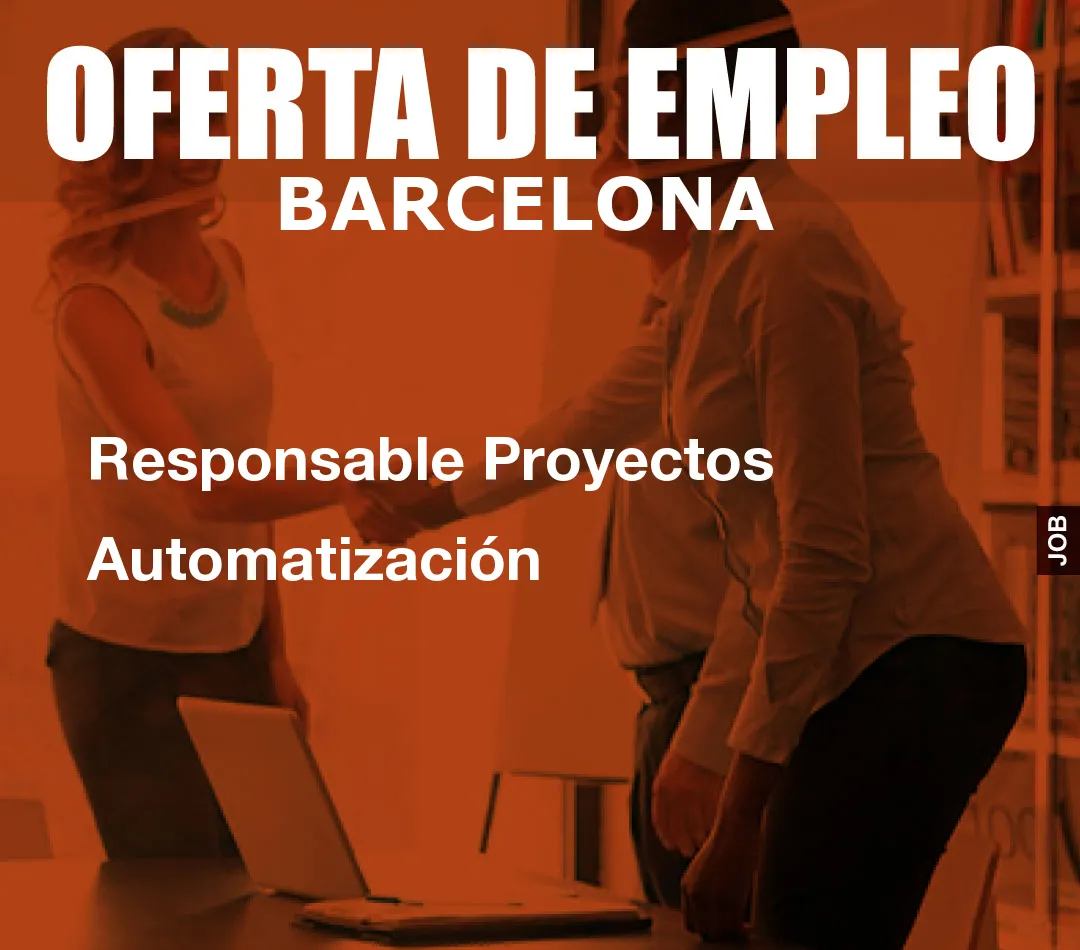 Responsable Proyectos Automatización