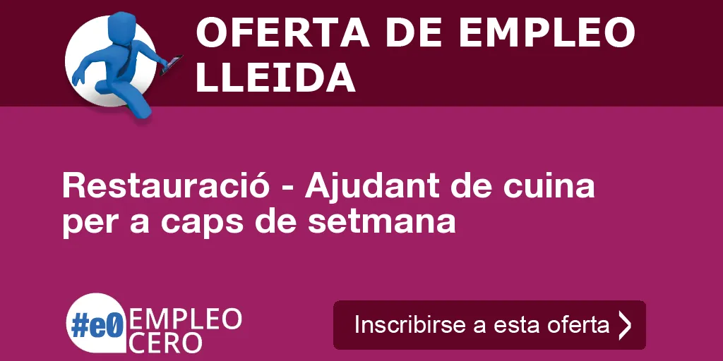 Restauració - Ajudant de cuina per a caps de setmana