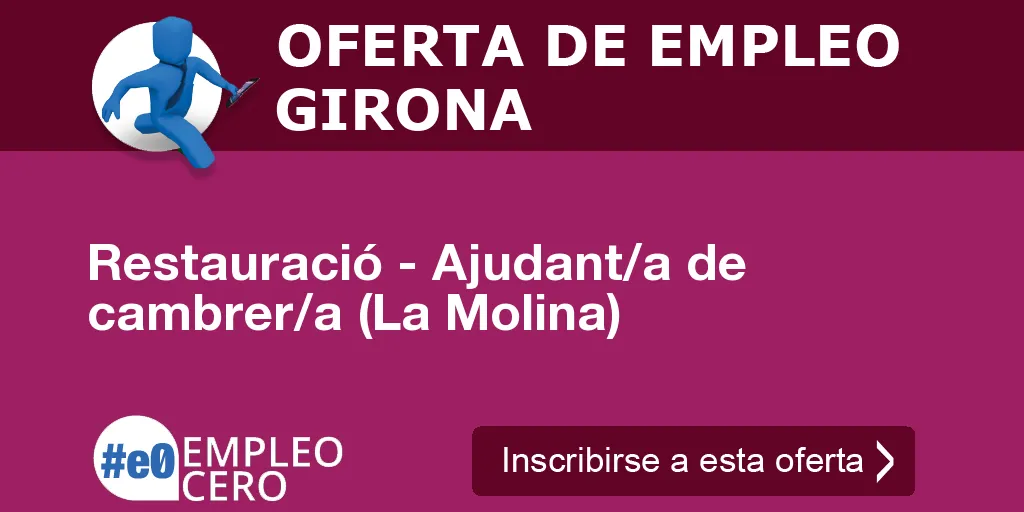 Restauració - Ajudant/a de cambrer/a (La Molina)