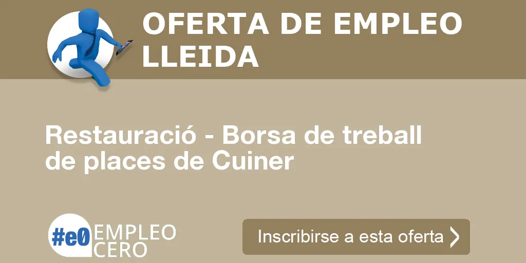 Restauració - Borsa de treball de places de Cuiner