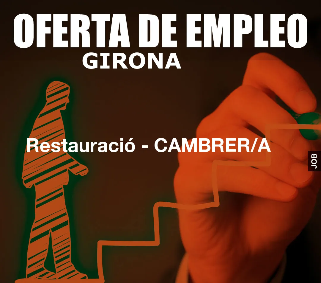 Restauració – CAMBRER/A