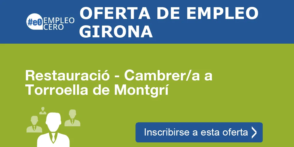 Restauració - Cambrer/a a Torroella de Montgrí Restauració - Cambrer/a a Torroella de Montgrí
