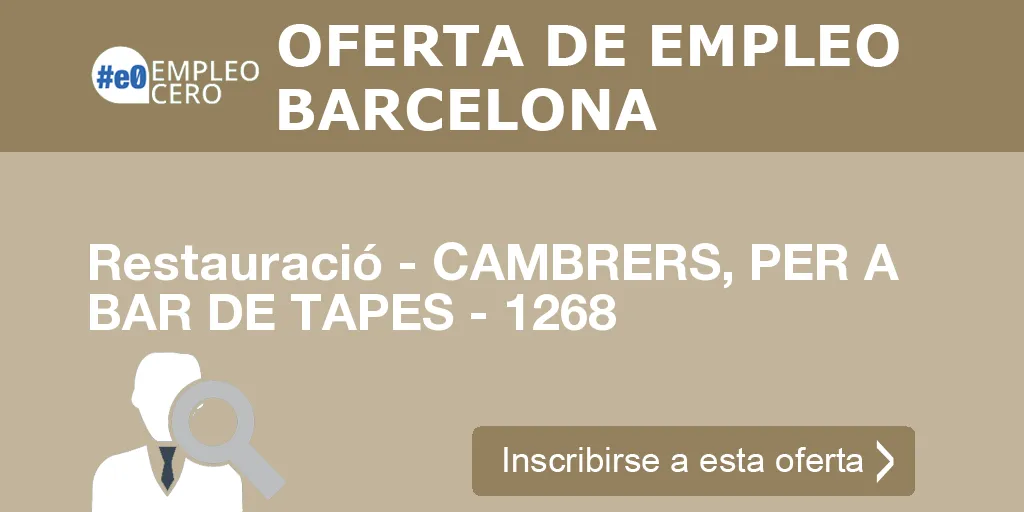 Restauració - CAMBRERS, PER A BAR DE TAPES - 1268 Restauració - CAMBRERS, PER A BAR DE TAPES - 1268