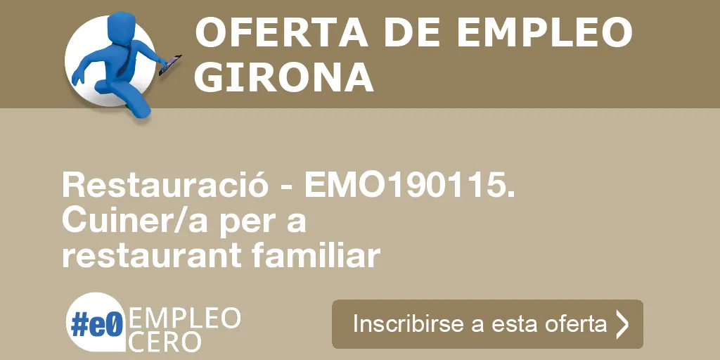 Restauració - EMO190115. Cuiner/a per a restaurant familiar Restauració - EMO190115. Cuiner/a per a restaurant familiar