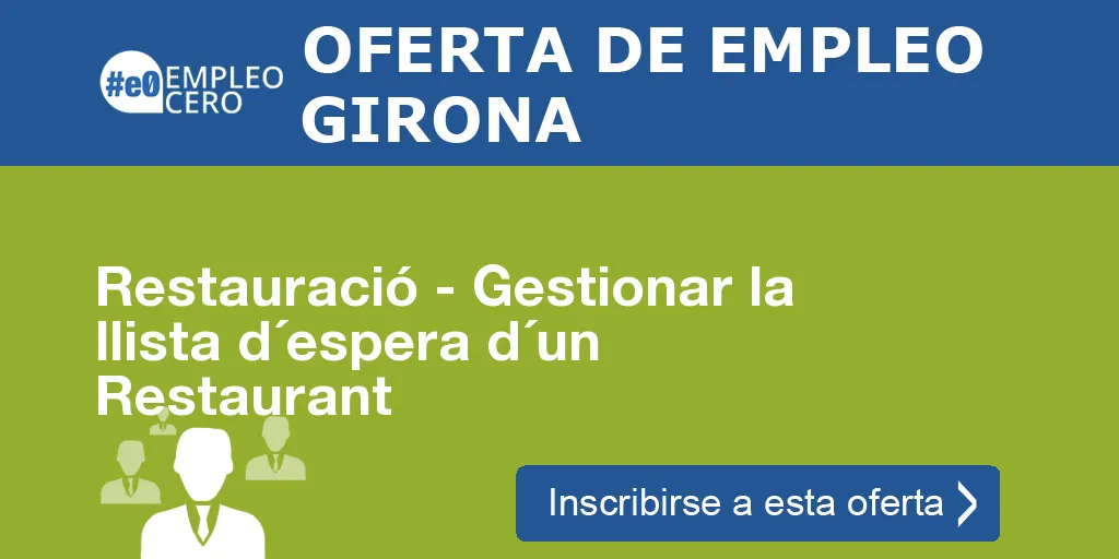 Restauració - Gestionar la llista d´espera d´un Restaurant Restauració - Gestionar la llista d´espera d´un Restaurant