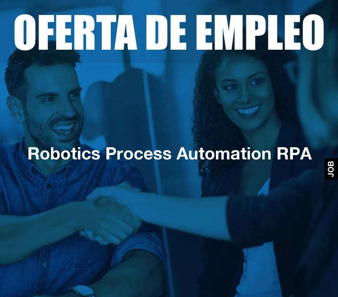 Robotics Process Automation RPA