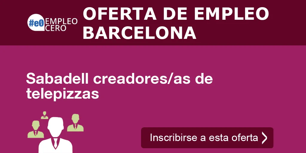 Sabadell creadores/as de telepizzas