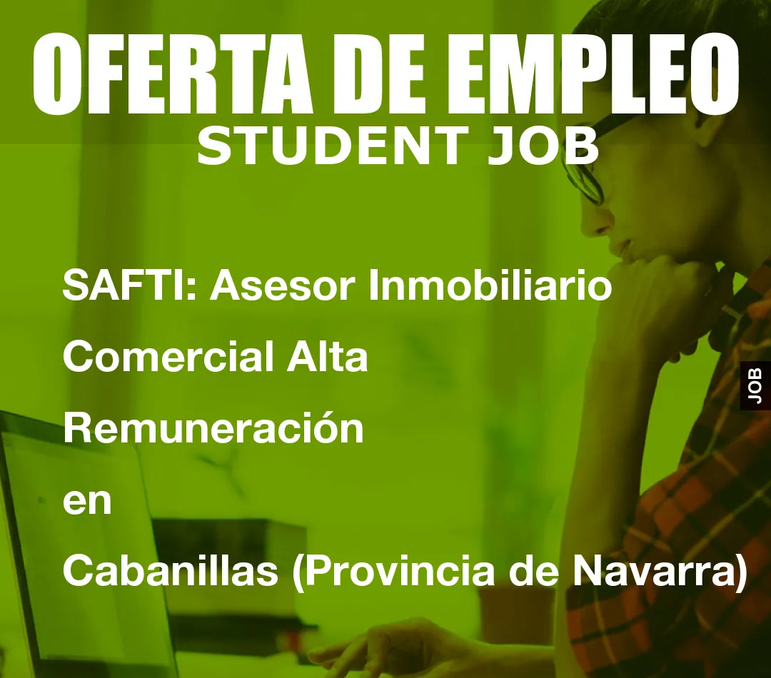 SAFTI: Asesor Inmobiliario Comercial Alta Remuneraci