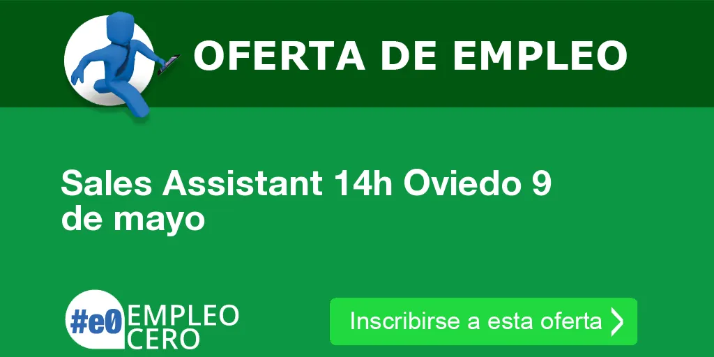 Sales Assistant 14h Oviedo 9 de mayo