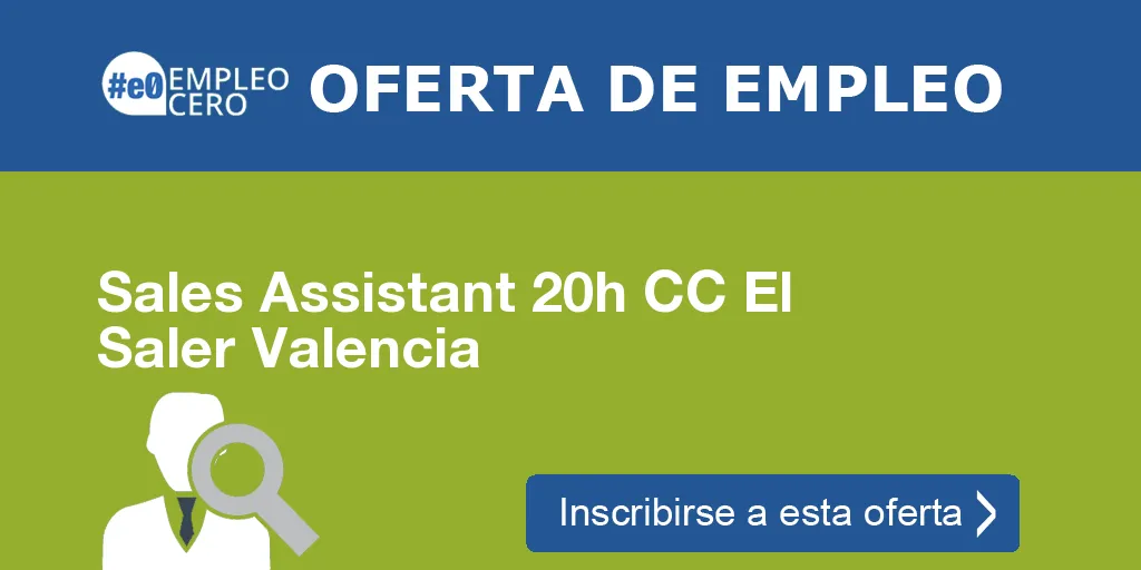 Sales Assistant 20h CC El Saler Valencia