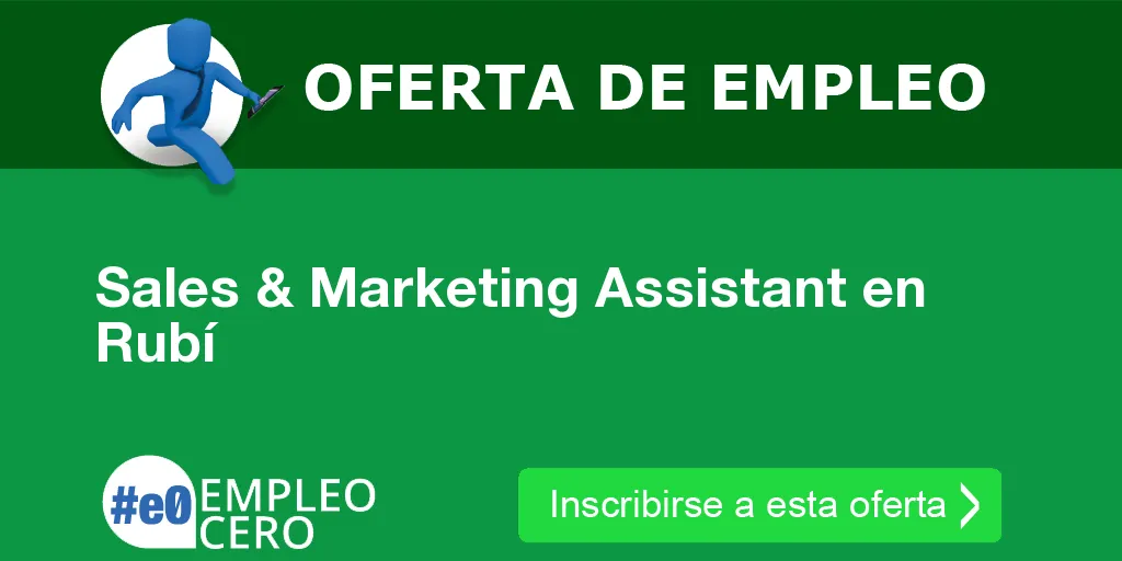 Sales & Marketing Assistant en Rubí Sales & Marketing Assistant en Rubí