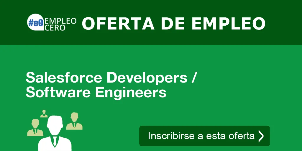 Salesforce Developers / Software Engineers