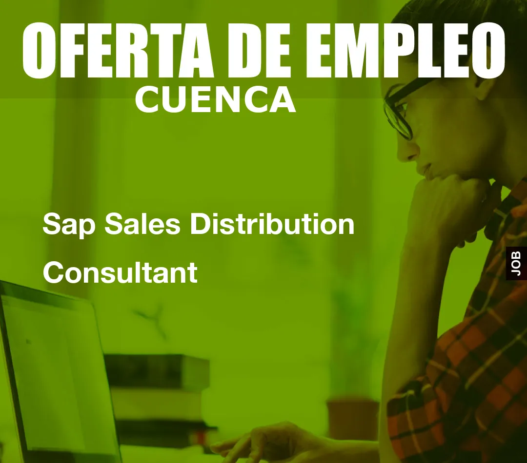 Sap Sales Distribution Consultant Sap Sales Distribution Consultant